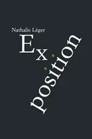Exposition (Leger Nathalie)(Paperback / softback)