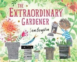 Extraordinary Gardener(Paperback / softback)