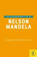 Extraordinary Life of Nelson Mandela (Norry E. L.)(Paperback / softback)