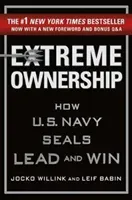 Extreme Ownership: How U.S. Navy Seals Lead and Win (Willink Jocko)(Pevná vazba)