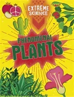 Extreme Science: Phenomenal Plants (Colson Rob)(Paperback / softback)