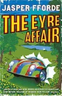Eyre Affair - Thursday Next Book 1 (Fforde Jasper)(Paperback / softback)