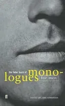 Faber Book of Monologues: Men(Paperback / softback)