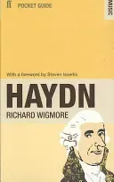 Faber Pocket Guide to Haydn (Wigmore Richard)(Paperback / softback)
