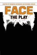 Face: The Play (Zephaniah Benjamin)(Pevná vazba)