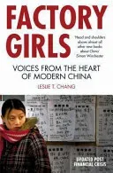 Factory Girls - Voices from the Heart of Modern China (T. Chang Leslie)(Paperback / softback)