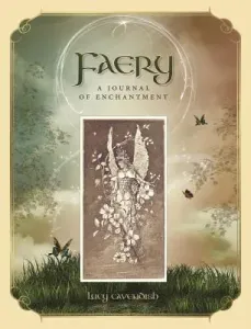 Faery Journal: A Journal of Enchantment (Cavendish Lucy)(Paperback)