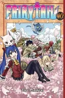 Fairy Tail, Volume 40 (Mashima Hiro)(Paperback)