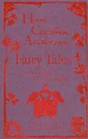 Fairy Tales (Andersen Hans Christian)(Pevná vazba)