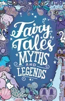 Fairy Tales, Myths and Legends (Adams Emma)(Paperback / softback)