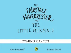 Fairytale Hairdresser and the Little Mermaid - New Edition (Longstaff Abie)(Paperback / softback)