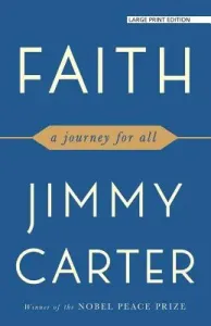 Faith: A Journey for All (Carter Jimmy)(Paperback)