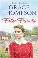 False Friends (Thompson Grace)(Paperback / softback)