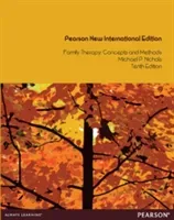 Family Therapy: Pearson New International Edition - Concepts and Methods (Nichols Michael)(Paperback / softback)