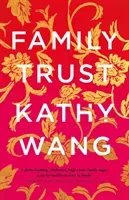 Family Trust (Wang Kathy)(Paperback / softback)