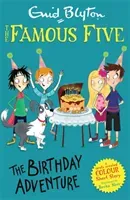Famous Five Colour Short Stories: The Birthday Adventure (Blyton Enid)(Paperback / softback)