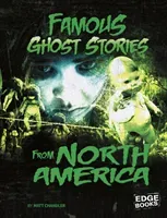 Famous Ghost Stories from North America (Chandler Matt)(Paperback / softback)
