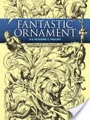Fantastic Ornament: 110 Designs and Motifs (Linard Michel)(Paperback)