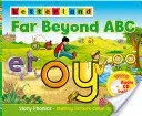 Far Beyond ABC(Paperback / softback)