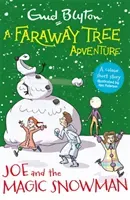 Faraway Tree Adventure: Joe and the Magic Snowman - Colour Short Stories (Blyton Enid)(Paperback / softback)