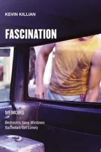 Fascination: Memoirs (Killian Kevin)(Paperback)