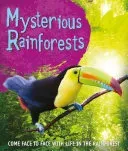 Fast Facts! Mysterious Rainforests (Kingfisher)(Paperback / softback)