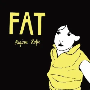 Fat (Hofer Regina)(Paperback)
