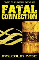 Fatal Connection (Rose Malcolm)(Paperback / softback)