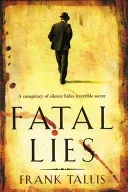 Fatal Lies - (Vienna Blood 3) (Tallis Frank)(Paperback / softback)