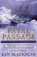 Fatal Passage (McGoogan Ken)(Paperback / softback)