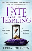 Fate of the Tearling - (The Tearling Trilogy 3) (Johansen Erika)(Paperback / softback)