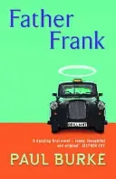 Father Frank (Burke Paul)(Paperback / softback)