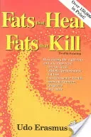 Fats That Heal, Fats That Kill (Erasmus Udo)(Paperback / softback)