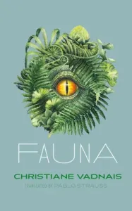 Fauna (Vadnais Christiane)(Paperback)
