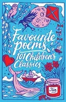 Favourite Poems: 101 Children's Classics (Various)(Paperback / softback)