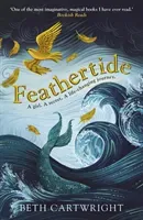Feathertide (Cartwright Beth)(Paperback / softback)