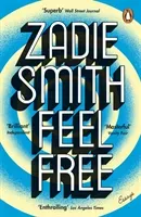 Feel Free - Essays (Smith Zadie)(Paperback / softback)