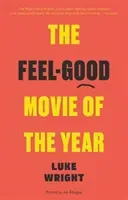 Feel-Good Movie of the Year (Wright Luke)(Paperback / softback)