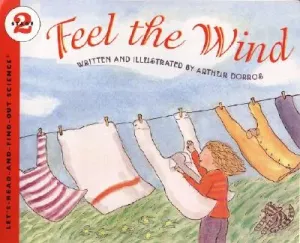 Feel the Wind (Dorros Arthur)(Paperback)