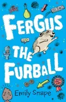 Fergus the Furball (Snape Emily)(Paperback / softback)