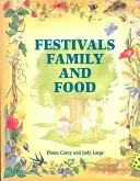 Festivals, Family and Food (Carey Diana)(Paperback)