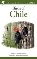 Field Guide to the Birds of Chile (Martinez Pina Daniel E.)(Pevná vazba)