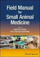 Field Manual for Small Animal Medicine (Polak Katherine)(Paperback)