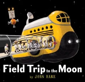 Field Trip to the Moon (Hare John)(Pevná vazba)