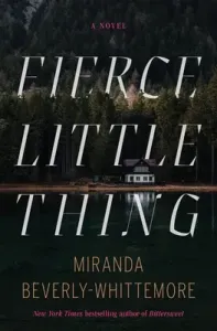Fierce Little Thing (Beverly-Whittemore Miranda)(Pevná vazba)