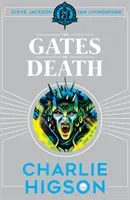 Fighting Fantasy: The Gates of Death (Higson Charlie)(Paperback / softback)