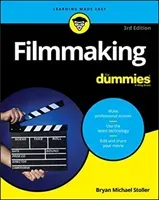 Filmmaking for Dummies (Stoller Bryan Michael)(Paperback)