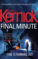 Final Minute - (Tina Boyd 7) (Kernick Simon)(Paperback / softback)