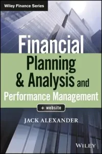 Financial Planning & Analysis and Performance Management (Alexander Jack)(Pevná vazba)