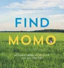 Find Momo: A Photography Book (Knapp Andrew)(Paperback)